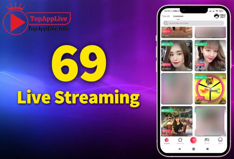 69 Live Vừa Ngắm Gái Xinh Miễn Phí, Vừa Kiếm Được Tiền