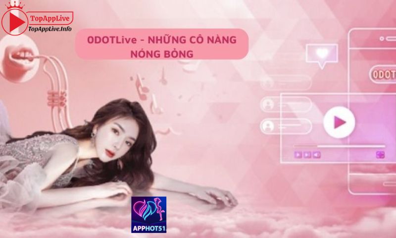 Câu hỏi liên quan tới app Hot51 Live