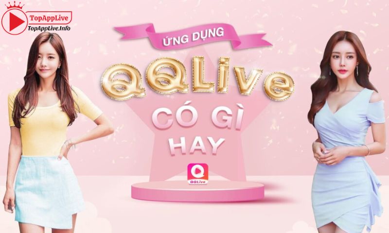 Ưu điểm của QQLive