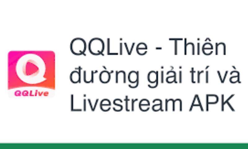 Giới thiệu QQLive